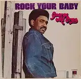 GEORGE MCCRAE ‎/ ROCK YOUR BABY