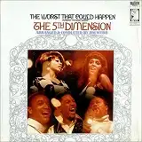 5TH DIMENSION / THE WORST THAT COULD HAPPEN