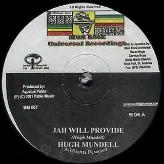 HUGH MUNDELL ‎/ JAH WILL PROVIDE