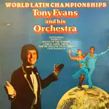 TONY EVANS / WORLD LATIN CHAMPIONSHIPS