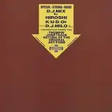 HIROSHI + K.U.D.O FEATURING DJ MILO / D.J.MIX