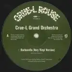 CRUE-L GRAND ORCHESTRA / BARBARELLAΥʥ쥳ɥ㥱å ()