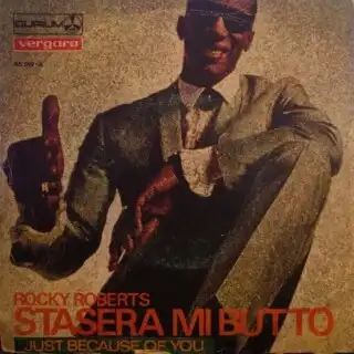ROCKY ROBERTS ‎/ STASERA MI BUTTO