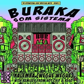 BURAKA SOM SISTEMA / KALEMBA (WEGUE WEGUE)Υʥ쥳ɥ㥱å ()