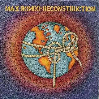 MAX ROMEO / RECONSTRUCTION