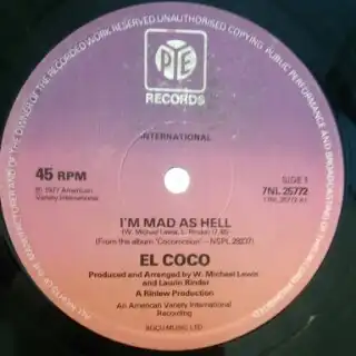 EL COCO / I'M MAD AS HELL