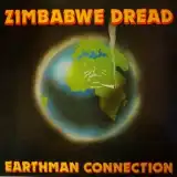 ZIMBABWE DREAD / EARTHMAN CONNECTION