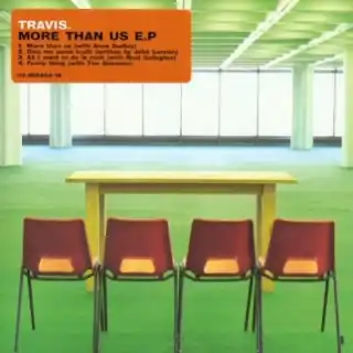 TRAVIS / MORE THAN US E.P