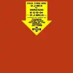 HIROSHI・K.U.D.O・DJ MILO / DJ MIX