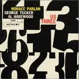 HORACE PARLAN / THREE USΥʥ쥳ɥ㥱å ()