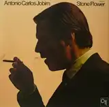 ANTONIO CARLOS JOBIM / STONE FLOWER 
