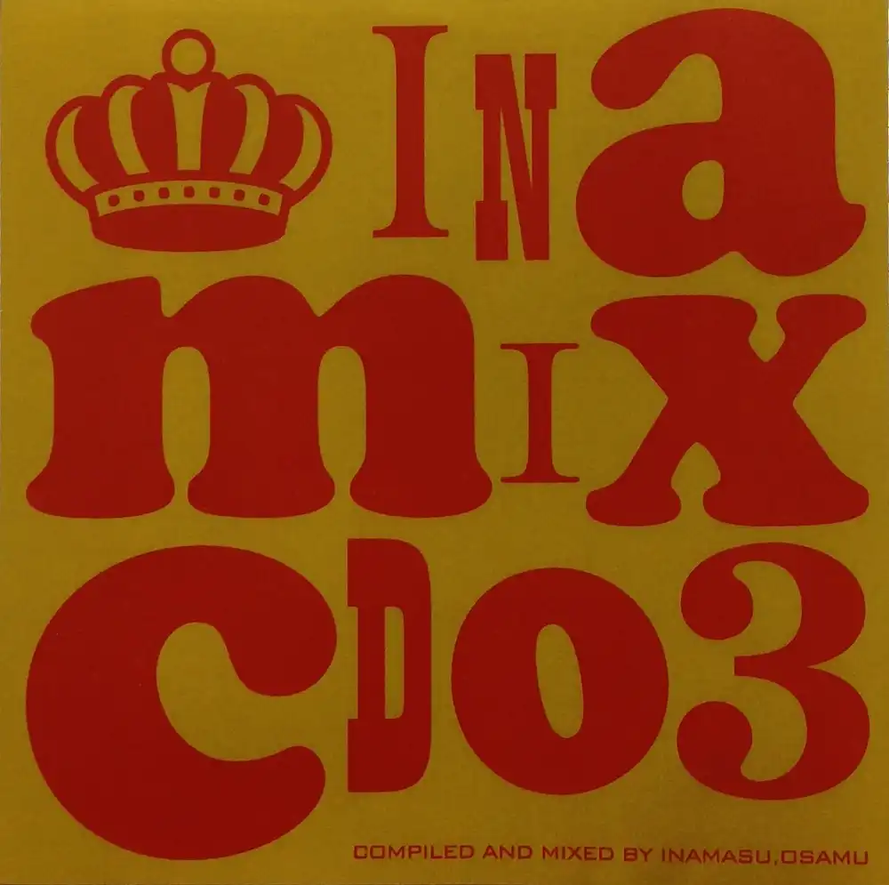 DJ INAMASU  / INAMIX 03 