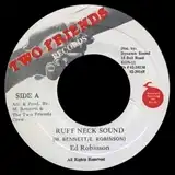 ED ROBINSON / RUFF NECK SOUND