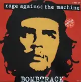 RAGE AGAINST THE MACHINE / BOMBTRACK