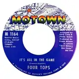 FOUR TOPS / IT'S ALL IN THE GAME