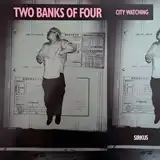 TWO BANKS OF FOUR ‎/ CITY WATCHING