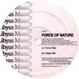 FORCE OF NATURE / FORCE FLELD