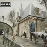 OASIS / SOME MIGHT SAY