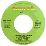 RAY PRICE ‎/ LIKE OLD TIMES AGAIN ／ MY FIRST DAY
