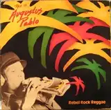 AUGUSTUS PABLO / REBEL ROCK REGGAEΥʥ쥳ɥ㥱å ()