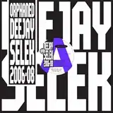 AFX / ORPHANED DEEJAY SELEK 2006-2008