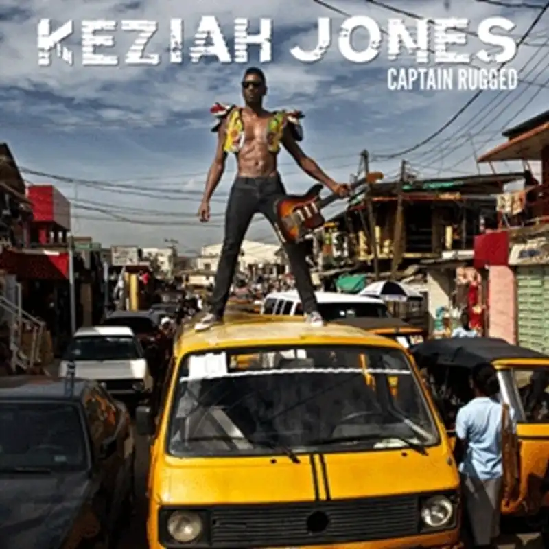 KEZIAH JONES / CAPTAIN RUGGED