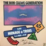 BOB CREWE GENERATION / MENAGE A TROIS  FREE...Υʥ쥳ɥ㥱å ()