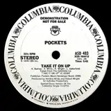 POCKETS / TAKE IT ON UP