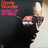 STEVIE WONDER ‎/ MUSIC OF MY MIND