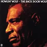 HOWLIN' WOLF / BACK DOOR WOLF