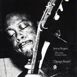 JIMMY ROGERS ‎/ CHICAGO BOUNDΥʥ쥳ɥ㥱å ()