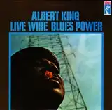 ALBERT KING / LIVE WIRE / BLUES POWER