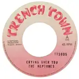 HEPTONES / CRYING OVER YOUΥʥ쥳ɥ㥱å ()