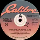 YOUNG & COMPANY / I LIKE WHAT YOU'RE DOING TO ME