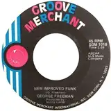 GEORGE FREEMAN ‎/ NEW IMPROVED FUNK  GUITAR LOVE