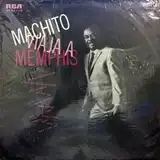MACHITO ‎/ VIAJA A MEMPHISのレコードジャケット写真