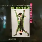 LOU DONALDSON / MR. SHING-A-LING