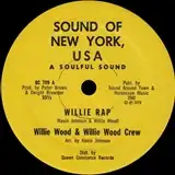 WILLIE WOOD & WILLIE WOOD CREW ‎/ WILLIE RAP