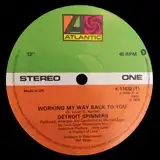 DETROIT SPINNERS / WORKING MY WAY BACK TO YOU