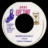 CARLTON LIVINGSTON / WICKED RUNAWAY