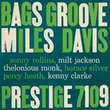 MILES DAVIS ‎/ BAGS GROOVE