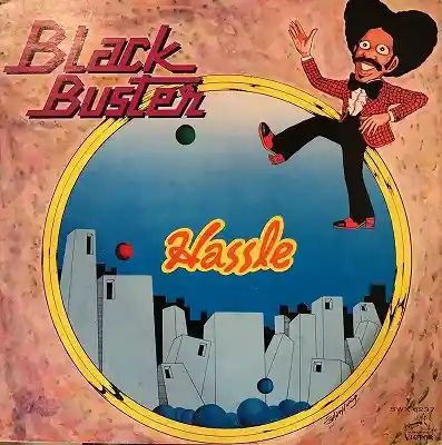 BLACK BUSTER / HASSLE