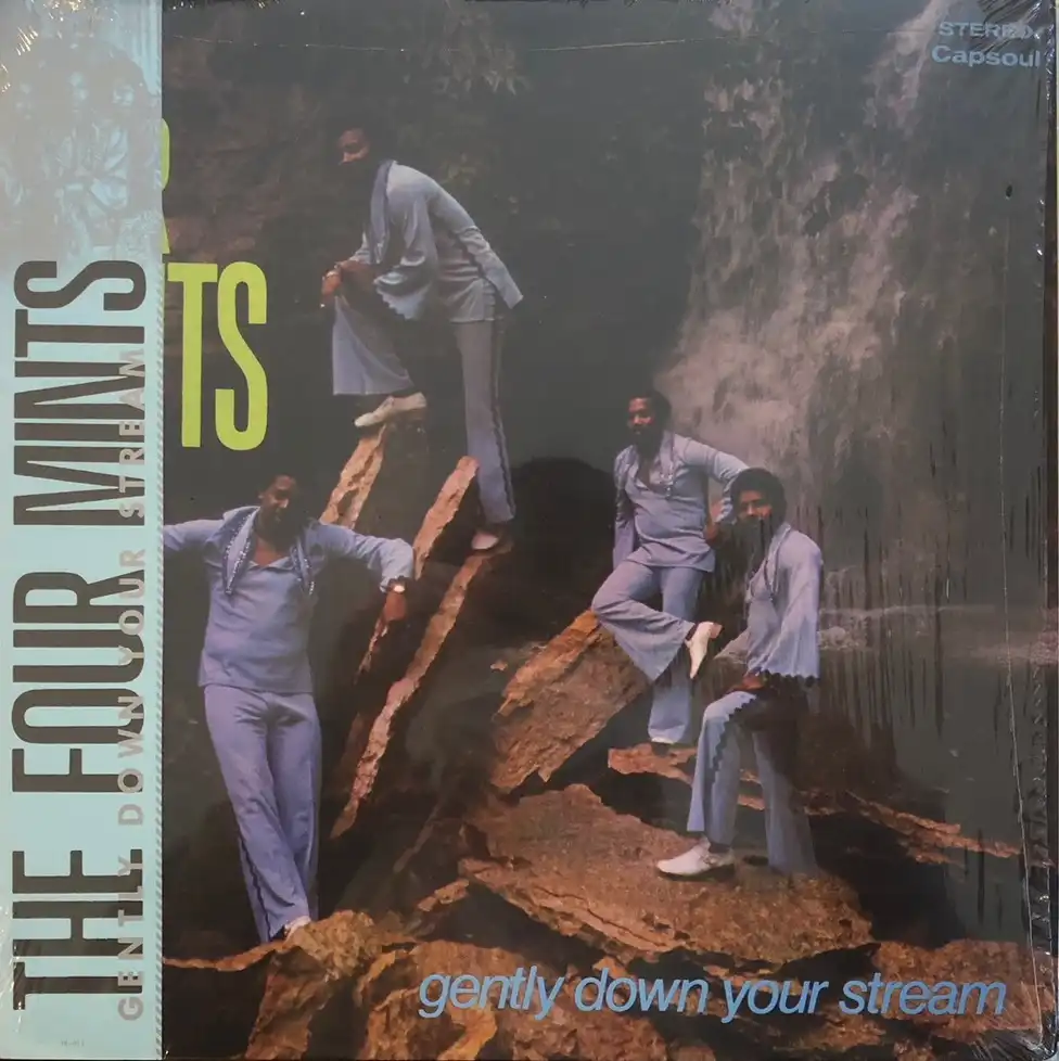 FOUR MINTS / GENTLY DOWN YOUR STREAM