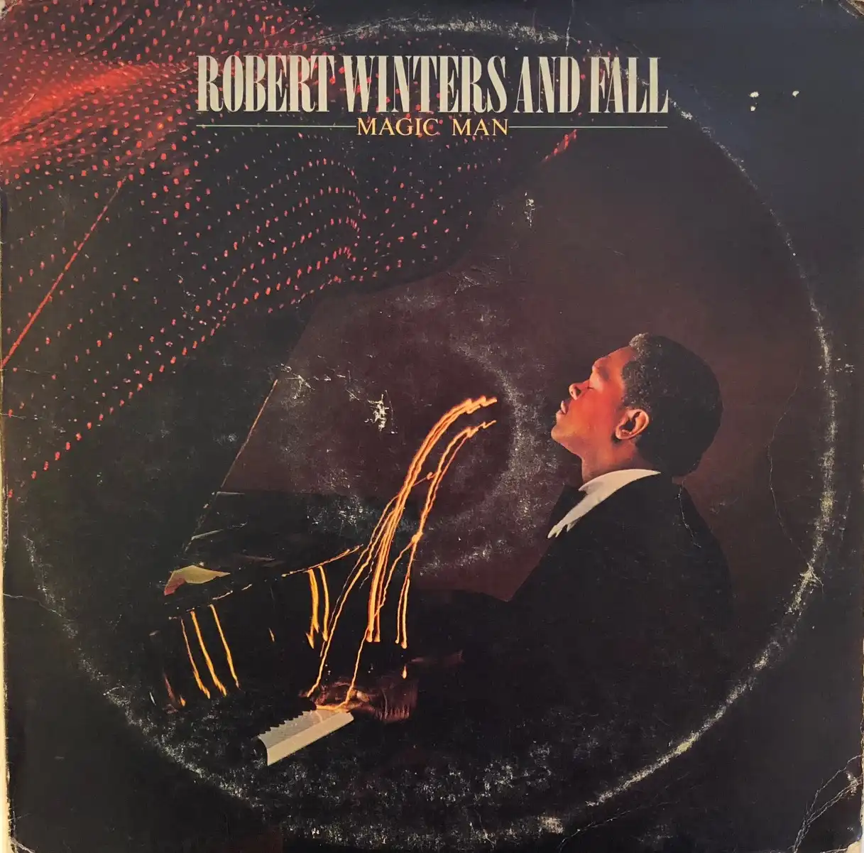 ROBERT WINTERS AND FALL / MAGIC MAN
