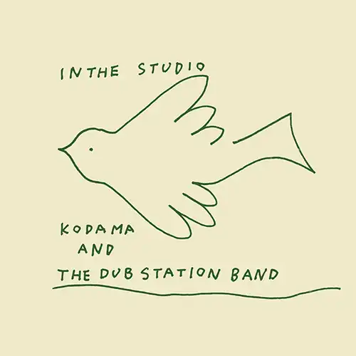KODAMA AND THE DUB STATION BAND / IN THE STUDIO