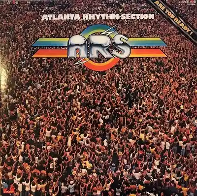 ATLANTA RHYTHM SECTION / ARE YOU READY!