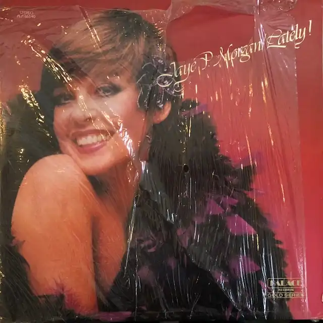 JAYE P. MORGAN / LATELY!