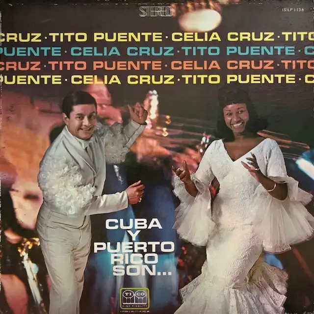 CELIA CRUZ  TITO PUENTE / CUBA Y PUERTO RICO SON