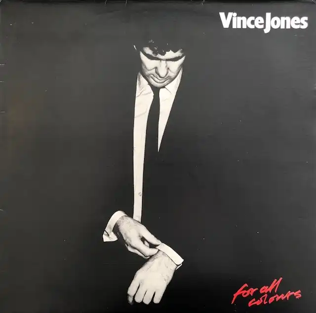 VINCE JONES / FOR ALL COLOURS