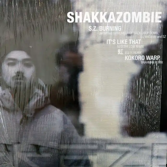 SHAKKAZOMBIE / S.Z. BURNING